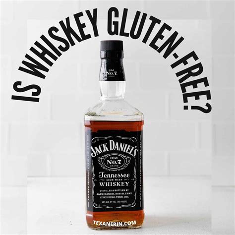 gluten in whiskey